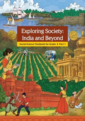Exploring Society: India and Beyond Class 8 NCERT Textbook