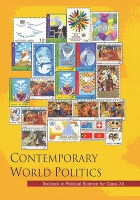 Contemporary World Politics Class 12 NCERT